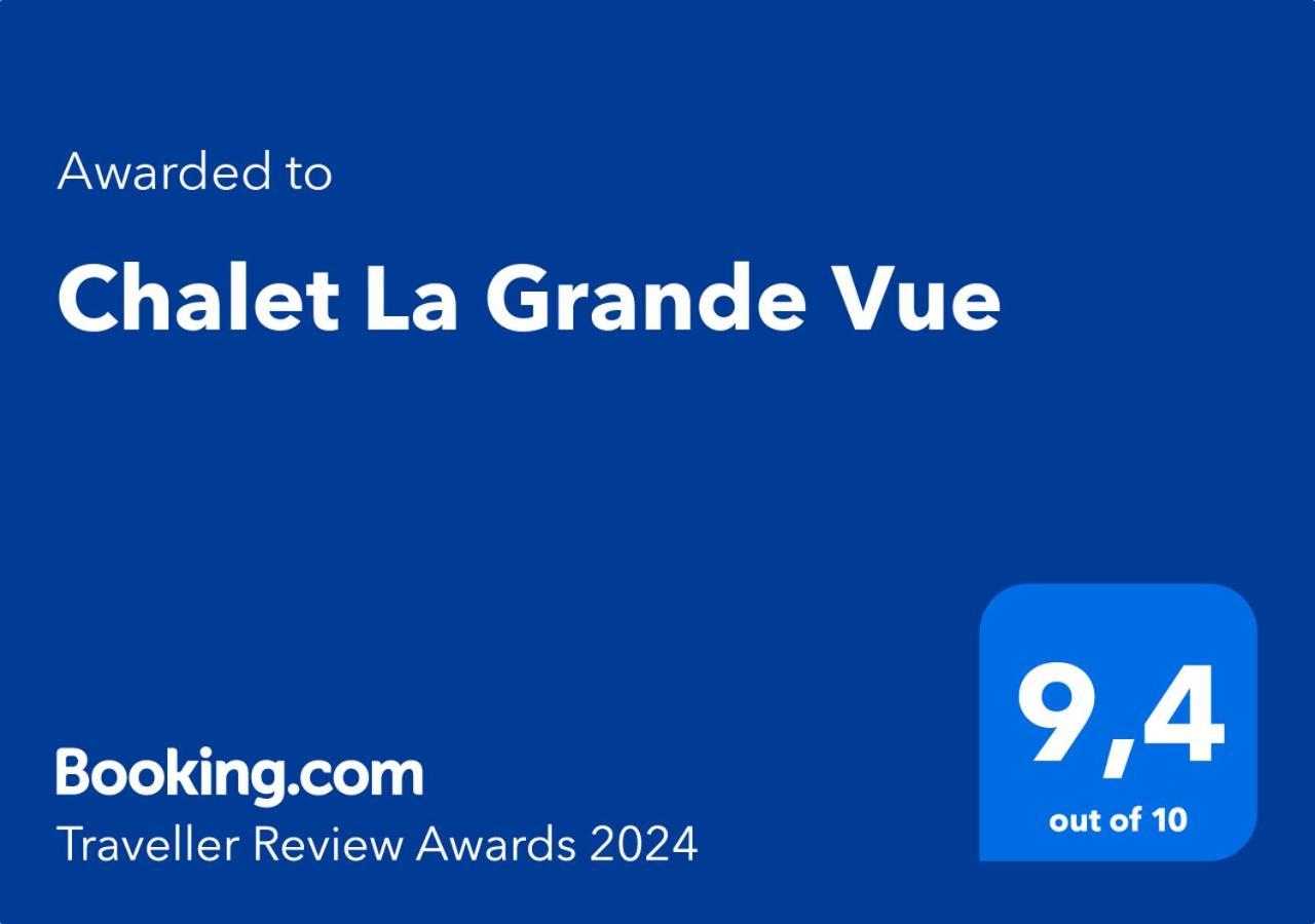 La Grande Vue Chalet *